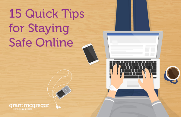 Staying safe online tips